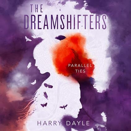 Dreamshifters, The: Parallel Ties