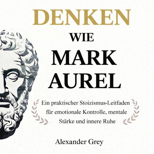 Denken wie Mark Aurel