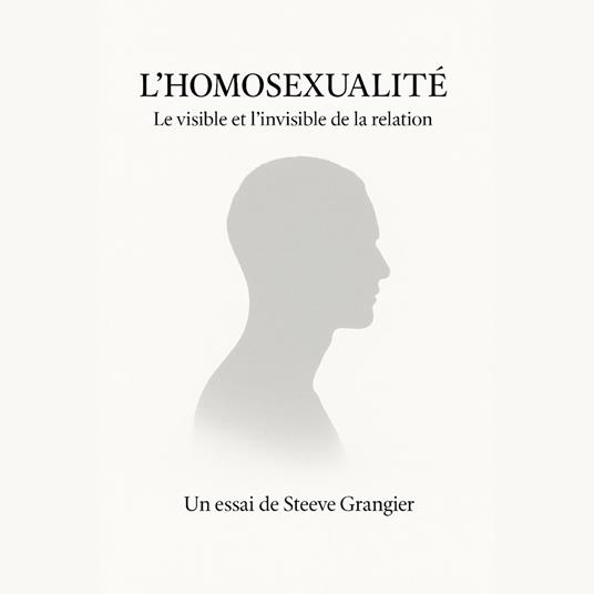 L’HOMOSEXUALITÉ