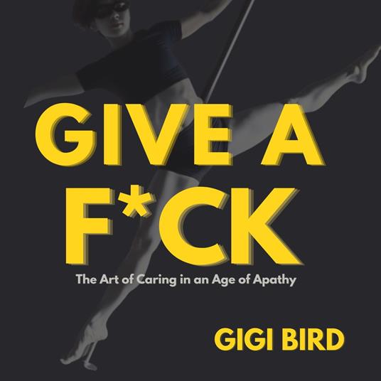 GIVE A F*CK