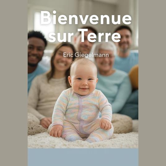 Bienvenue sur Terre
