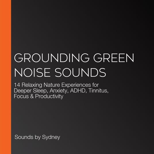 Grounding Green Noise Sounds