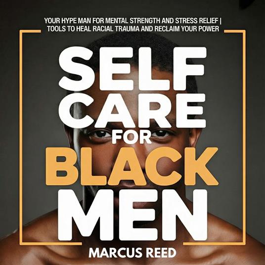 Self Care for Black Men