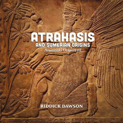 Atrahasis and Sumerian Origins