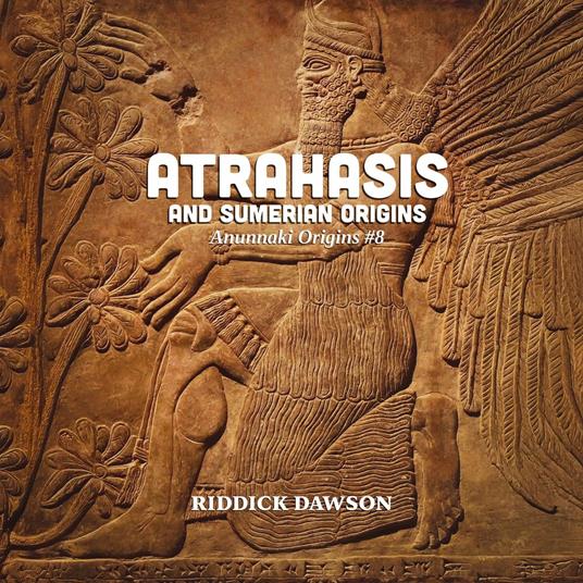Atrahasis and Sumerian Origins