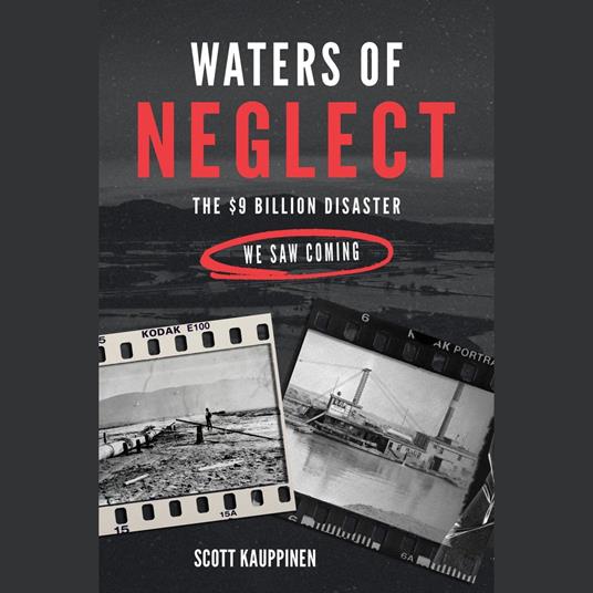 Waters of Neglect