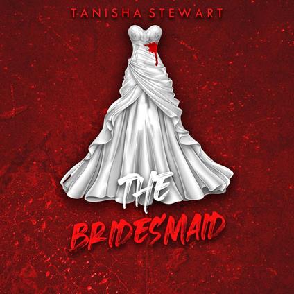 Bridesmaid, The