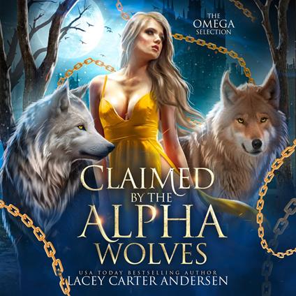 Claimed by the Alpha Wolves