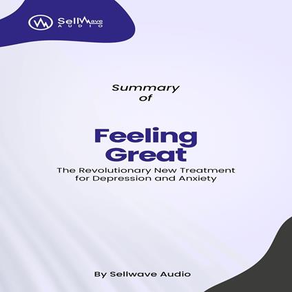 Summary of Feeling Great