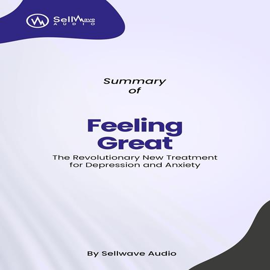 Summary of Feeling Great