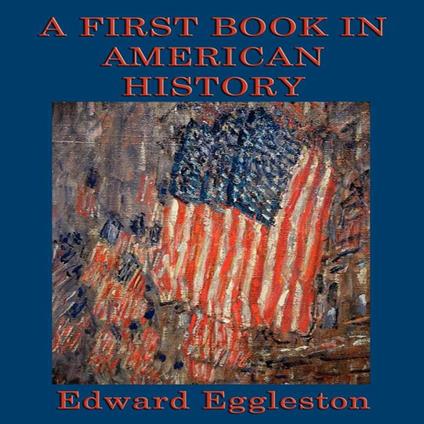 First Book in American History, A