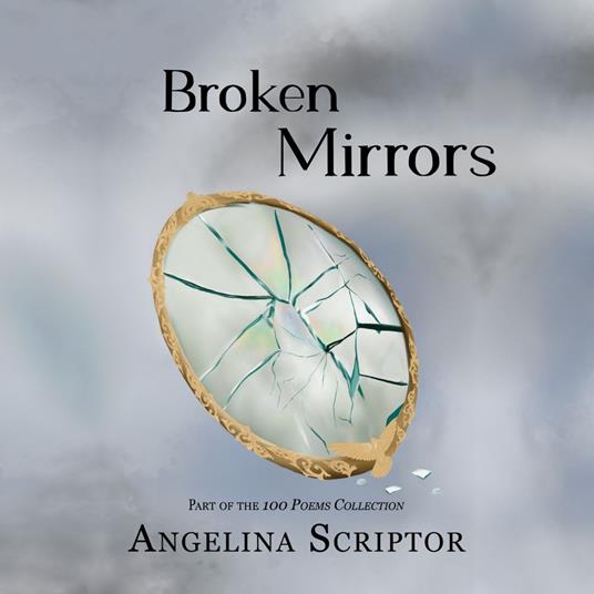 Broken Mirrors