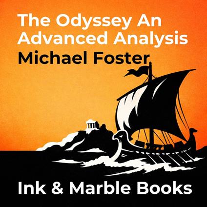 Odyssey An Advanced Analysis, The