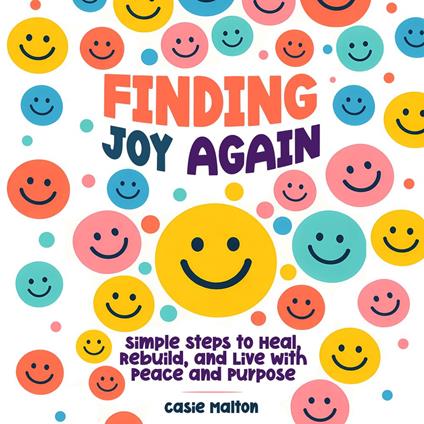 Finding joy again