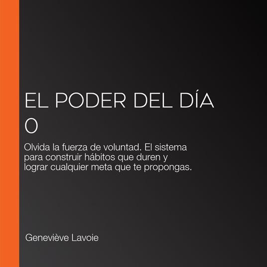 El Poder del Día 0