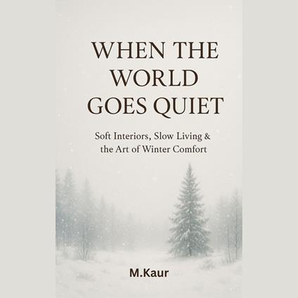 When the World Goes Quiet