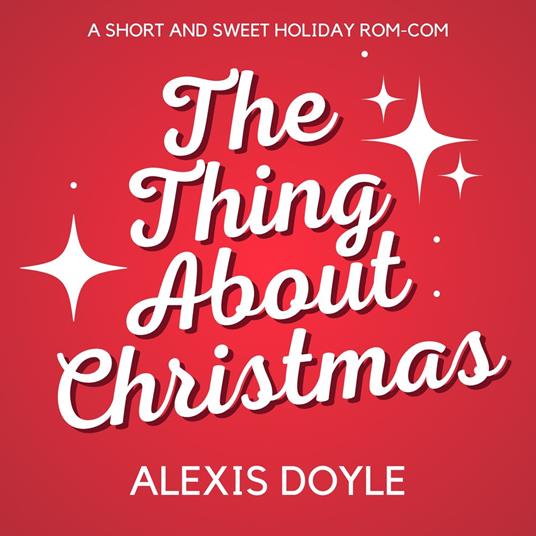 Thing About Christmas, The