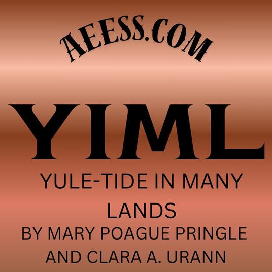 Yule-tide in Many Lands