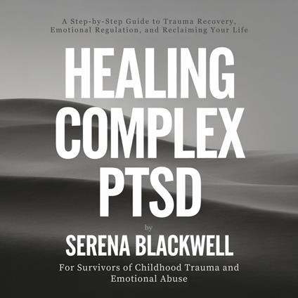 Healing Complex PTSD