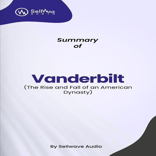 Summary of Vanderbilt