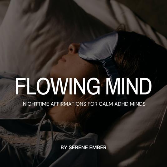 Flowing Mind