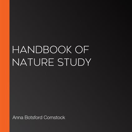 Handbook of Nature Study