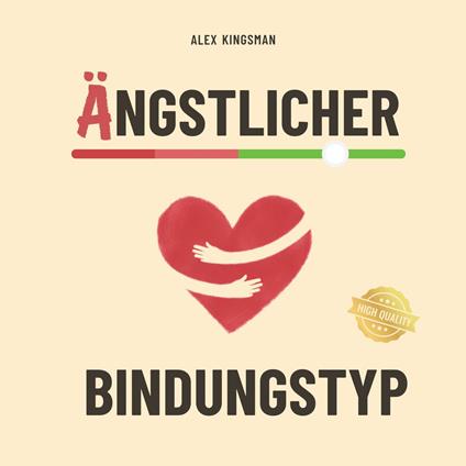 Ängstlicher Bindungstyp