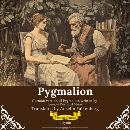 Pygmalion German Version