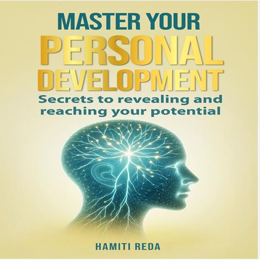 MASTER YOUR PERSONAL DEVELOPMENT