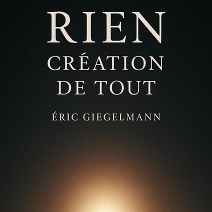 Rien Création de Tout