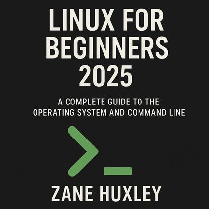 Linux for Beginners 2025