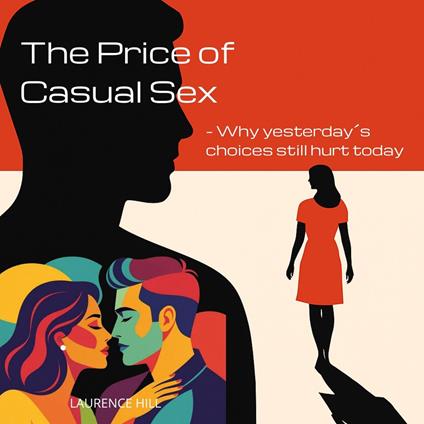 Price of Casual Sex, The