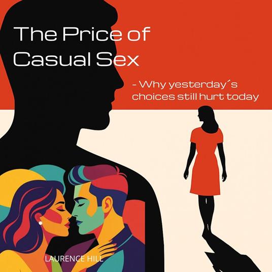 Price of Casual Sex, The