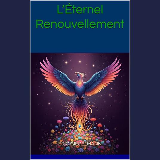 L’Éternel Renouvellement