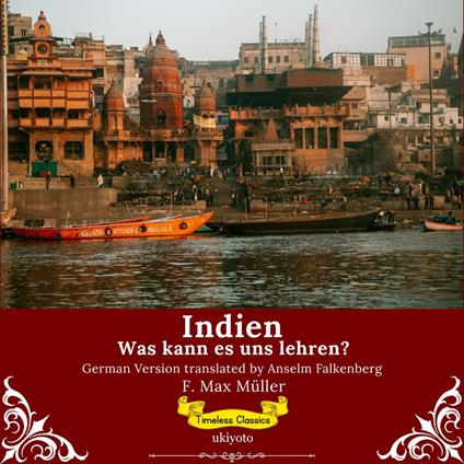 Indien: Was kann es uns lehren? | German Version of India: What can it teach us?