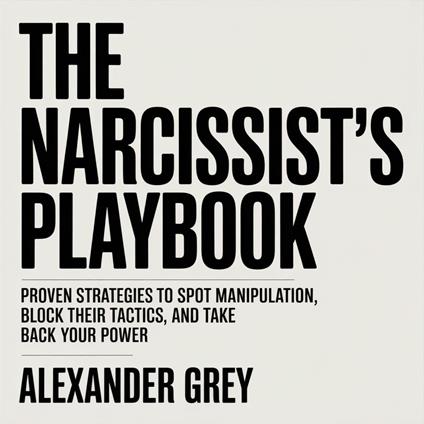 Narcissist’s Playbook, The