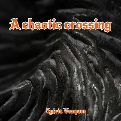 chaotic crossing, A