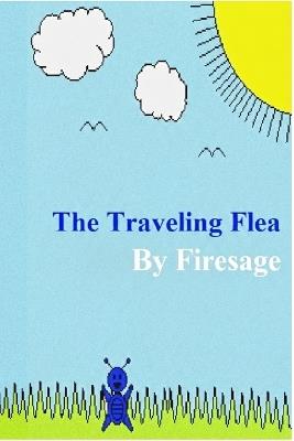 The Traveling Flea - Firesage - cover