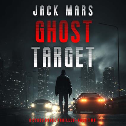 Ghost Target (A Cyrus Drake Action Thriller—Book 2)