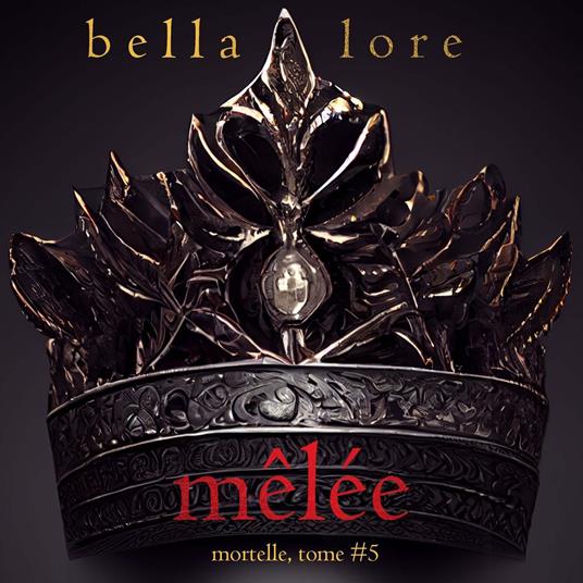 Mêlée (Tome 5)