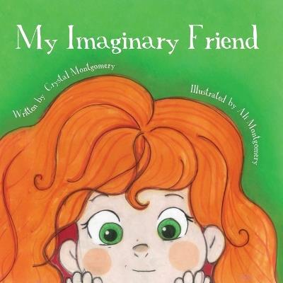 My Imaginary Friend - Crystal Montgomery - cover