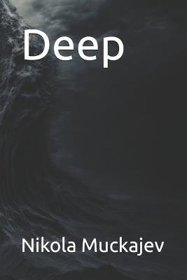 Deep - Nikola Muckajev - cover