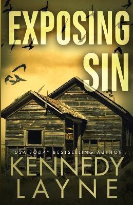 Exposing Sin - Kennedy Layne - cover