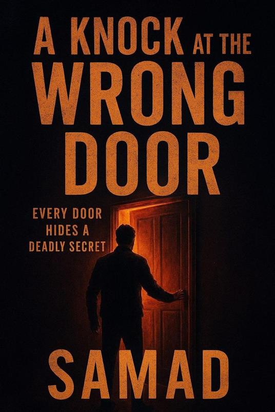 A Knock at the Wrong Door