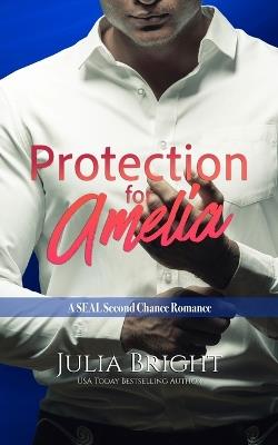 Protection for Amelia - Julia Bright - cover
