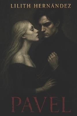 Pavel - Lilith Hernández Ella - cover