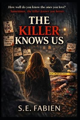 The Killer Knows Us - Sarai Fabien - cover