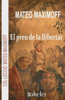 El preu de la llibertat - Matéo Maximoff - cover