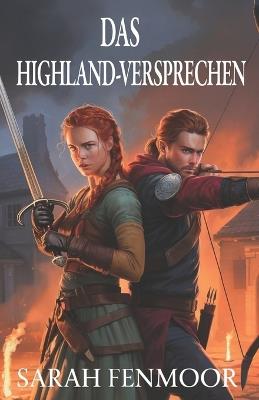 Das Highland-Versprechen - Sarah Fenmoor - cover