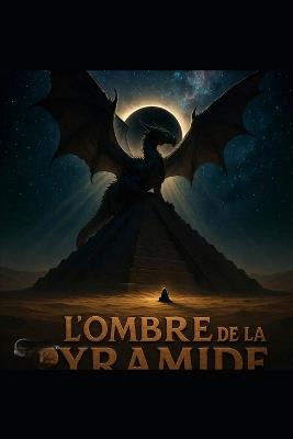 L'Ombre du Pyramide - Don Nsiala - cover